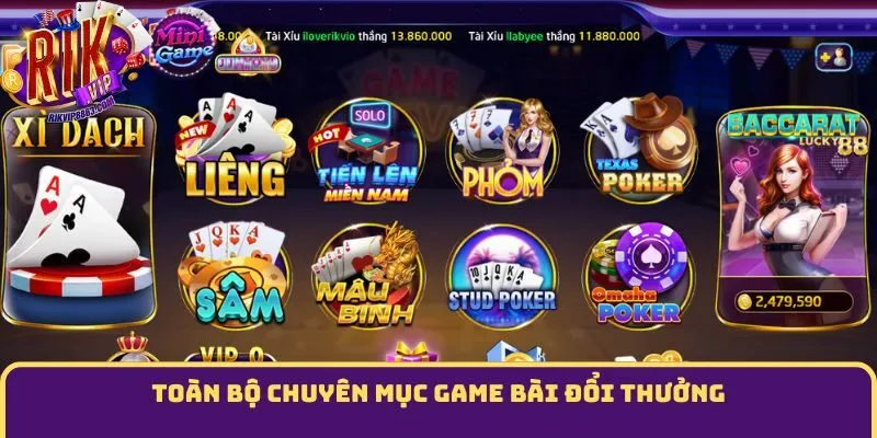 Toàn bộ chuyên mục game bài đổi thưởng