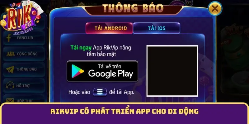 Rikvip có phát triển app cho di động
